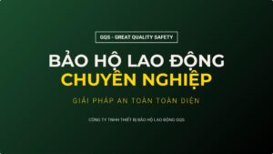 bao-ho-lao-dong-gqs