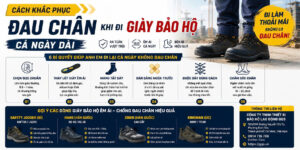 Cách khắc phục đau chân khi đi giày bảo hộ cả ngày